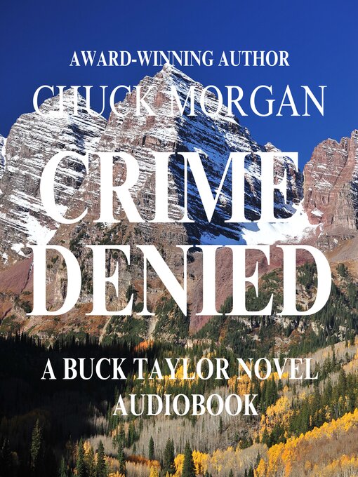 Title details for Crime Denied by Chuck Morgan - Wait list